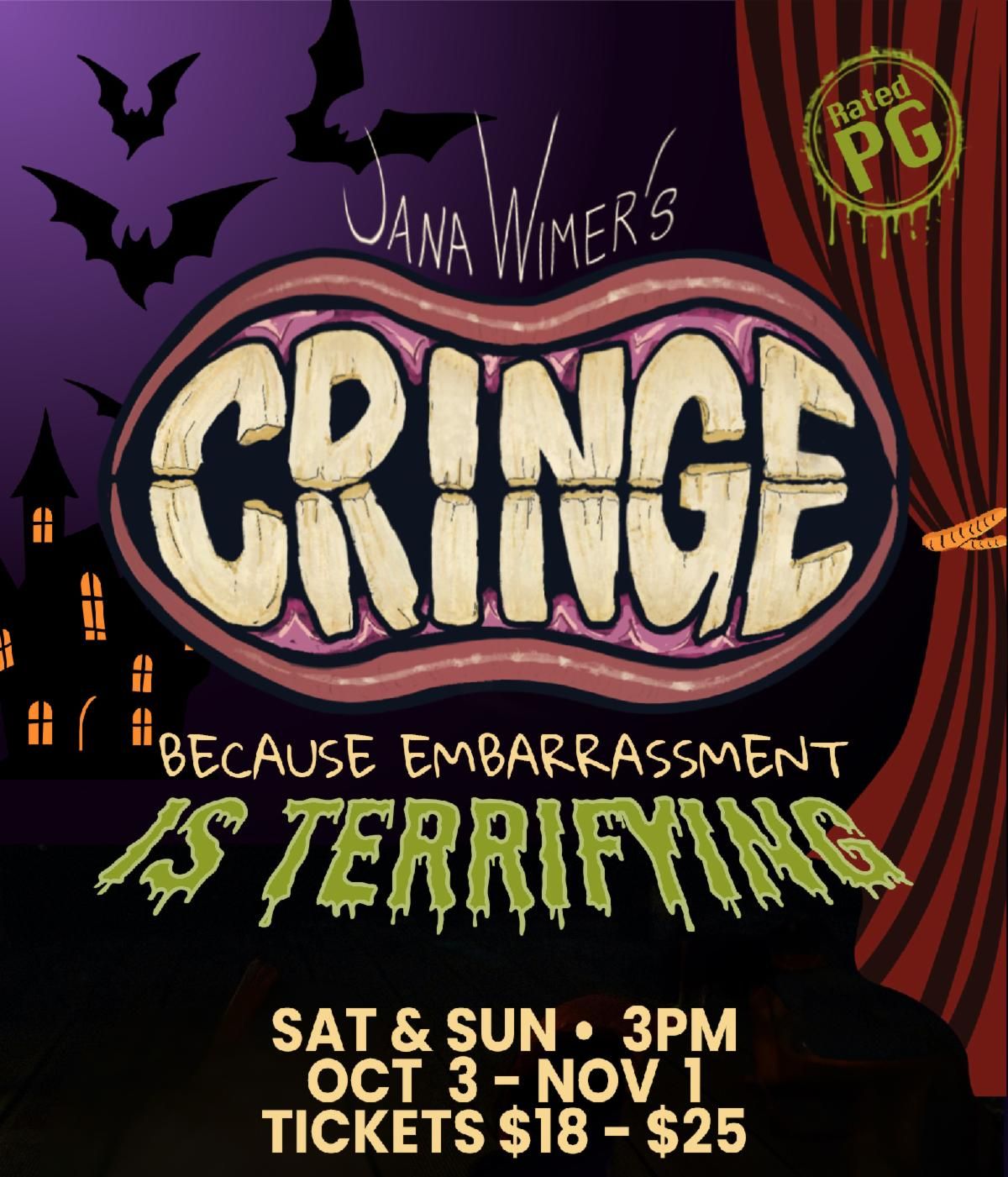Event flyer for Dana Wimers' Gringe, a PG-rated comedy show running Saturdays and Sundays from October 3 to November 1 at 3PM, with tickets priced between $18-$25.